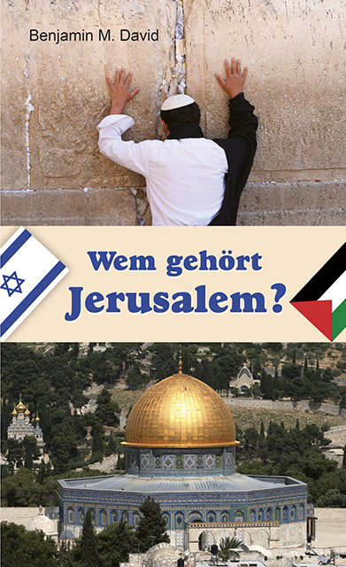Wem gehört Jerusalem