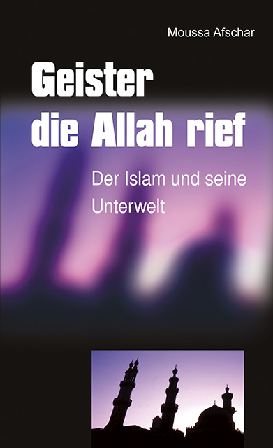 Geister die Allah rief